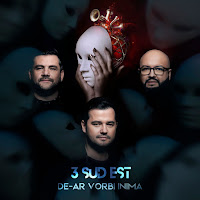 3 Sud Est - De-Ar Vorbi Inima загрузить