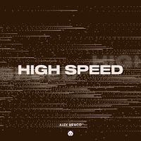 Alex Menco - High Speed - Extended Mix загрузить