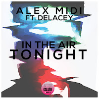 Alex Midi - In The Air Tonight (Radio Edit) (Feat. Delacey) загрузить