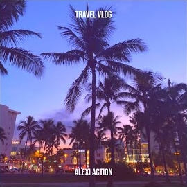 Alexi Action - Travel Vlog загрузить
