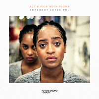 Aly & Fila - Somebody Loves You Ft Plumb загрузить