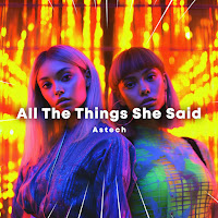 Astech - All The Things She Said (Techno) загрузить