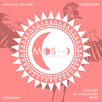 Auguste - Tomorrow (Extended Mix) Ft Idd Aziz загрузить