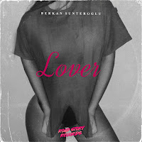 Berkan Sunteroglu - Lover загрузить