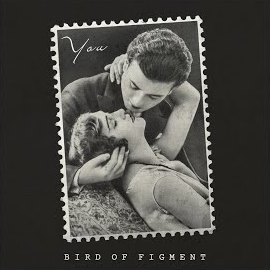 Bird Of Figment - You You You (Feat. Cara Rainer) загрузить