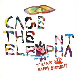 Cage The Elephant - Always Something загрузить