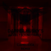 Camelidea - Level ! But It's A Soundtrack (Feat. Dapper Husky) загрузить