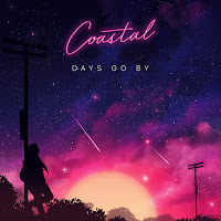 Coastal - Days Go By загрузить