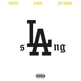 Coyote - Slang Ft B-Real & Zoe Osama загрузить