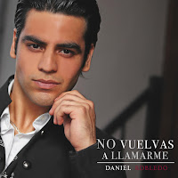Daniel Robledo - No Vuelvas A Llamarme загрузить