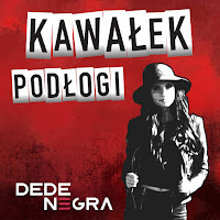 Dede Negra - Kawałek Podłogi загрузить