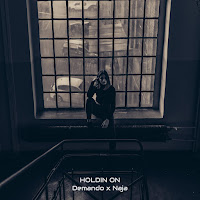 Demando - Holdin On (Feat. Naja) загрузить