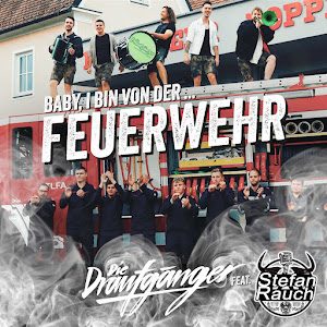 Die Draufgänger - Feuerwehr (Baby, I Bin Von Der...) (Feat. Stefan Rauch) загрузить