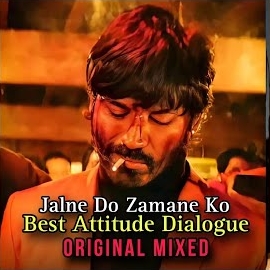 Dj Hashim Official - Best Attitude Dialogue Song Jalne Do Zamane Ko (Original Mixed) загрузить