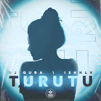 Dj Quba - Turutu Ft Ishnlv загрузить