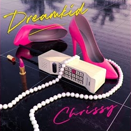 Dreamkid - Chrissy загрузить