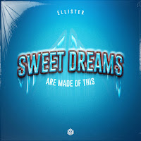 Ellister - Sweet Dreams (Are Made Of This) загрузить