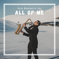 Enzo Buonaurio Sax - All Of Me загрузить