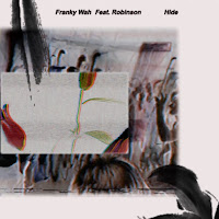 Franky Wah - Hide (Feat. Robinson) загрузить