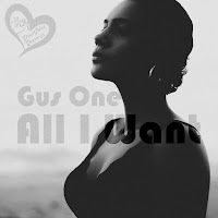 Gus One - All I Want загрузить