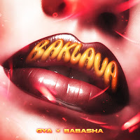Gya - Baklava Ft Babasha загрузить