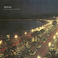 Halftribe - For The Summer, Or Forever загрузить