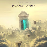 Ivan Torrent - Passage To Eden (Feat. Lara Ausensi) загрузить