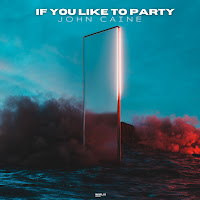 John Caine - If You Like To Party загрузить
