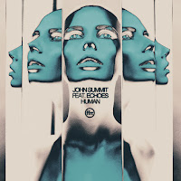 John Summit - Human [Extended] (Feat. Echoes) загрузить