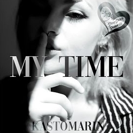 Kastomarin - My Time загрузить