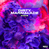 Kazus - Dirty Marmalade загрузить
