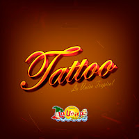 La Única Tropical - Tattoo загрузить