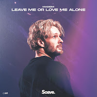 Madism - Leave Me Or Love Me Alone загрузить