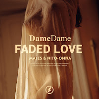 Majes - Faded Love Ft Nito-Onna & Dame Dame загрузить