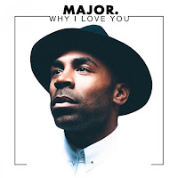 Major. - Why I Love You загрузить