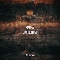Manna - Jerusalem (Extended Mix) загрузить