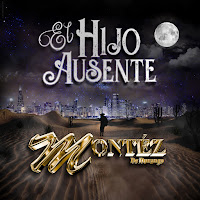 Montez De Durango - El Hijo Ausente загрузить