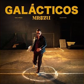 Mrozu - Galácticos загрузить