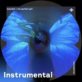 No/Vox - Babydoll X The Perfect Girl - Instrumental Ft Karaokey & Tazzy загрузить