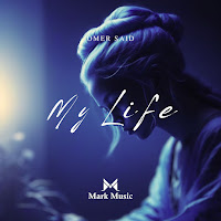 Ömer Said - My Life загрузить