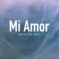 Raaban - Mi Amor (Feat. Sirena) загрузить