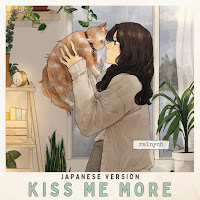 Rainych - Kiss Me More (Japanese Version) загрузить