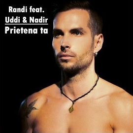 Randi - Prietena Ta (Feat. Nadir & Uddi) загрузить