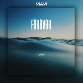 Redfeel - Forever загрузить