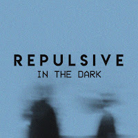 Repulsive - In The Dark загрузить