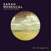 Sarah Menescal - Lanterna Dos Afogados (Dj Leao Reggae Mix) загрузить