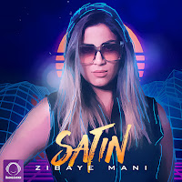 Satin - Zibaye Mani загрузить