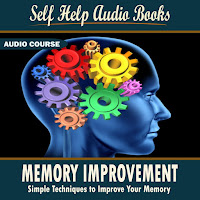 Self Help Audio Books - Memory Improvement: Simple Techniques To Improve Your Memory - Part 2 загрузить