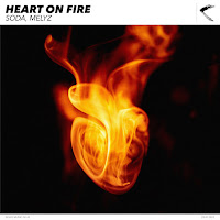 Soda - Heart On Fire Ft Melyz загрузить