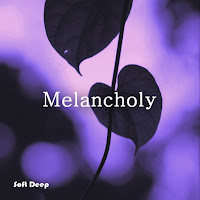 Soft Deep - Melancholy загрузить
